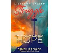 A Season Called Struggle-Embracing the HARD with HOPE
