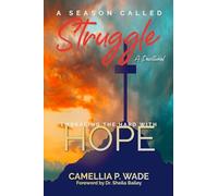 A Season Called Struggle-Embracing the HARD with HOPE
