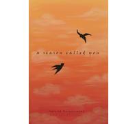 A Season Called You: Poems traced in summer light
