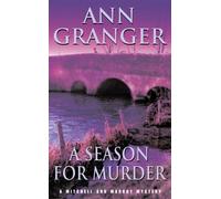 A Season for Murder (Mitchell & Markby 2) : A witty English village whodunit of mystery and intrigue