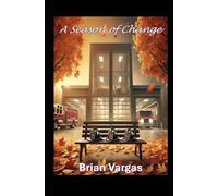 A Season of Change: 2 (Bound by Flames)