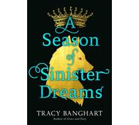 A Season of Sinister Dreams