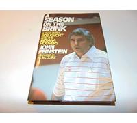 A Season on the Brink: A Year With Bobby Knight and the Indiana Hoosiers