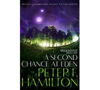 A Second Chance at Eden: Peter Hamilton