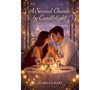 A Second Chance by Candlelight