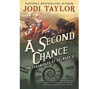 A Second Chance: The Chronicles of St. Mary's Book Three: 03