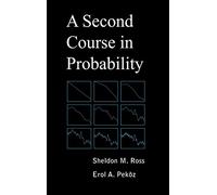 A Second Course in Probability