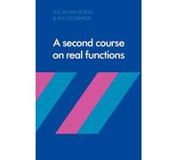 A Second Course on Real Functions