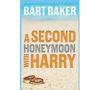 A Second Honeymoon With Harry