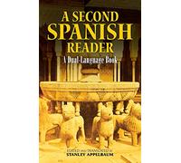 A Second Spanish Reader: A Dual-Language Book (Dover Dual Language Spanish)