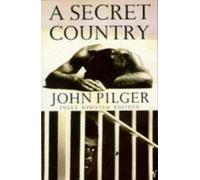 A Secret Country by John Pilger (1992-05-21)