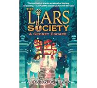 A Secret Escape (the Liars Society #3)