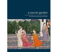 A Secret Garden: Indian Paintings from the Porret Collection