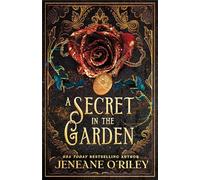 A Secret in the Garden (Standard Edition): 1 (Dark Manor Chronicles)