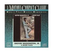 A Secret Place Grover Washington, Jr.