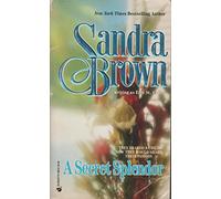 A Secret Splendor (Silhouette Classics)