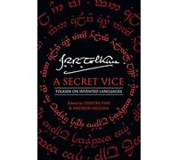 A Secret Vice: Tolkien on Invented Languages