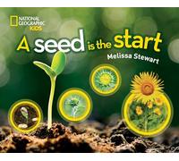 A Seed is the Start (Science & Nature)