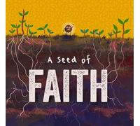 A Seed Of Faith