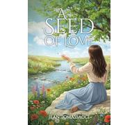 A Seed of Love