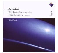A Sei Voci - Gesualdo: Tenebrae Responsories, Benedictus & Miserere