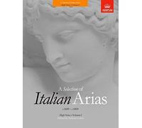 A Selection of Italian Arias 1600-1800, Volume I (High Voice)