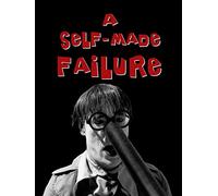 A Self-Made Failure