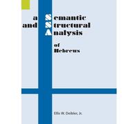 A Semantic and Structural Analysis of Hebrews