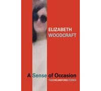 A Sense of Occasion: the Chelmsford Stories