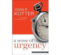 A Sense of Urgency