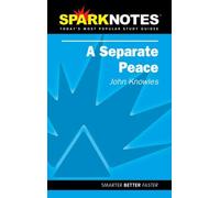 A Separate Peace (Sparknotes Literature Guide)