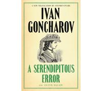A serendipitous Error and An Evil Malady: First English Translation (Alma Classics)