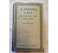 A Serious Call to a Devout and Holy Life