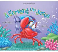 A Servant Like Jesus: Adventures of the Sea Kids