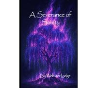 A Severance of Sanity (Ponderance)