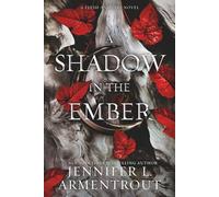 A Shadow in the Ember