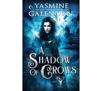 A Shadow of Crows: 4 (The Wild Hunt)