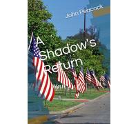 A Shadow's Return (The Basim Mirage Chronicles)