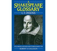 A Shakespeare Glossary 9780198125211 | Brand New | Free UK Shipping