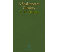 A Shakespeare Glossary