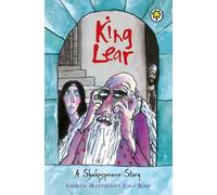 A Shakespeare Story: King Lear