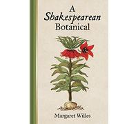A Shakespearean Botanical