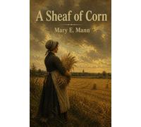 A Sheaf of Corn: Stories of Rural England