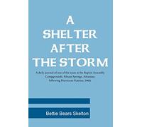 A Shelter After the Storm