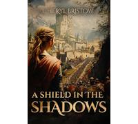 A Shield In the Shadows