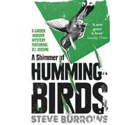 A Shimmer of Hummingbirds : A Birder Murder Mystery