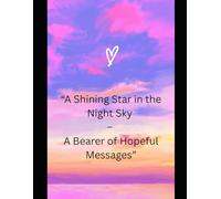 A Shining Star in the Night Sky