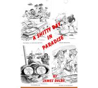 A SHITTY DAY IN PARADISE: 1 (2)
