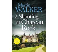 A Shooting at Chateau Rock