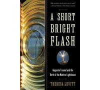 A Short Bright Flash by Theresa Levitt - 9780393350890
